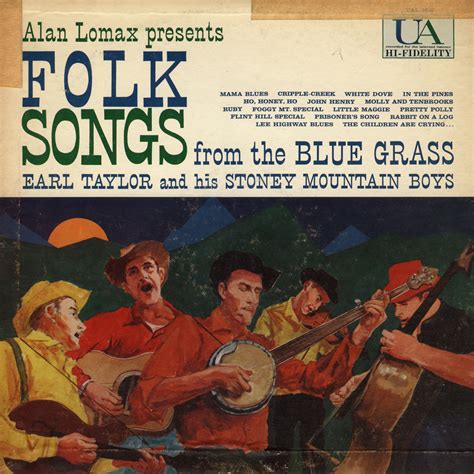 Lonesome Lefty's Scratchy Attic: EARL TAYLOR Folk Songs From The Blue Grass