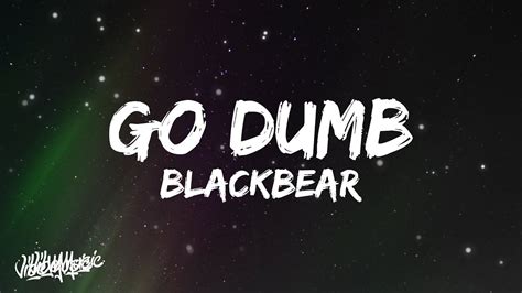 Y2K - Go Dumb (Lyrics) (ft. blackbear, The Kid LAROI & Bankrol Hayden) - YouTube