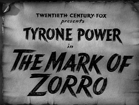 Hamlette's Soliloquy: "The Mark of Zorro" (1940)