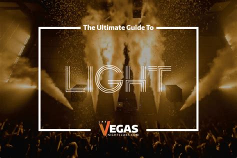 Light Nightclub - The Official Guide [2020] - LasVegasNightclubs.com