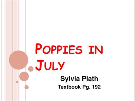 PPT - Poppies in July PowerPoint Presentation, free download - ID:1485587