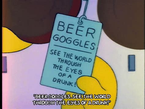 Beer Goggles GIFs - Find & Share on GIPHY