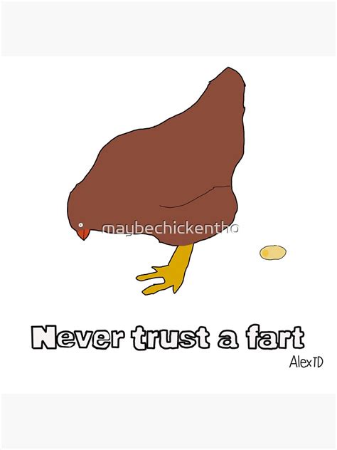 "Never Trust a Fart Meme" Sticker by maybechickentho | Redbubble