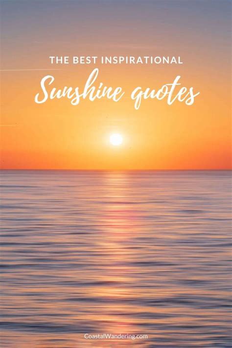 285 Quotes About Sunshine to Brighten Your Day and Lift Your Spirit - Coastal Wandering