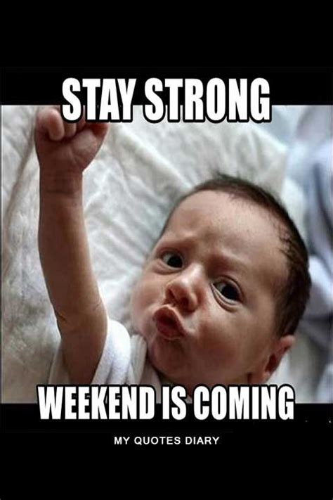 Funny & Happy Weekend Memes Quotes With Funny Weekend Images | Friday meme, Funny weekend memes ...