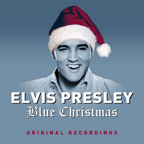 Blue Christmas - Deluxe Edition with Bonus Tracks, Elvis Presley - Qobuz