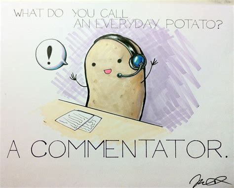 ***What do you call an everyday potato? by arseniic on DeviantArt Cute Puns, Cute Jokes, Silly ...