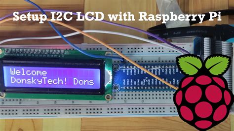 Setup I2C LCD Using Raspberry Pi - donskytech.com