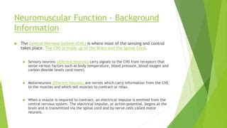 4.1 - Neuromuscular Function - Slideshow (1).pptx