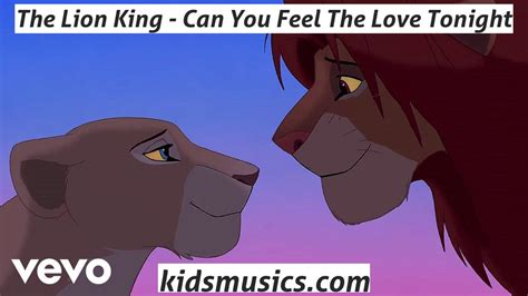 【KidsMusics】 The Lion King - Can You Feel The Love Tonight Free Download MP4 Video 720p + MP3 ...