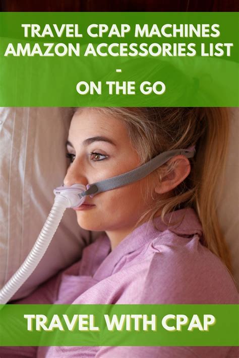 Travel CPAP Machines Amazon Accessories List – On the Go