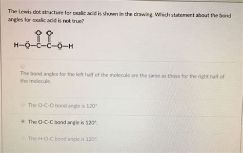 Solved The Lewis dot structure for oxalic acid is shown in | Chegg.com