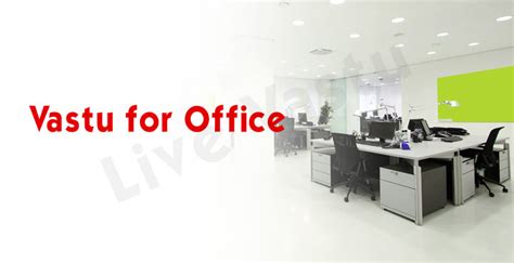 Vastu Shastra for office should be in following manner - Getinfolist.com