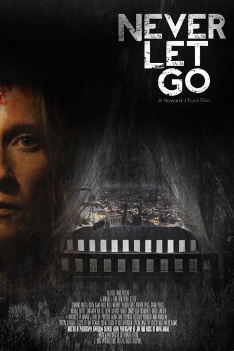 Never Let Go (2015) - Posters — The Movie Database (TMDb)