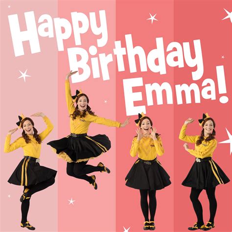 The Wiggles - HAPPY BIRTHDAY EMMA! 🎉🎁🎈💛 🎀🌼⭐ Today, our...