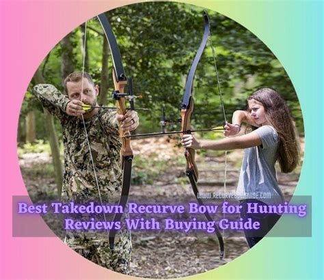 Bow Guides - Recurve Bow Guide