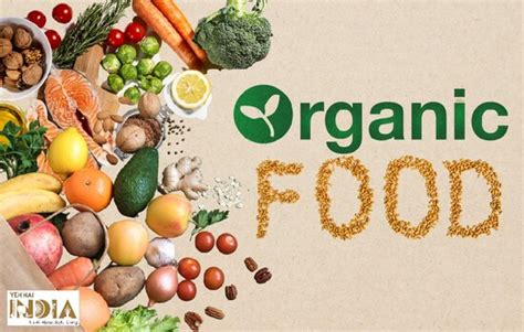 Best Organic Food Brands in India, Top 10 Organic Food Company