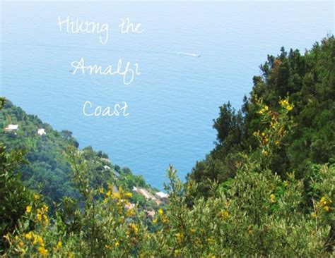 Hiking the Amalfi Coast - Francois et Moi