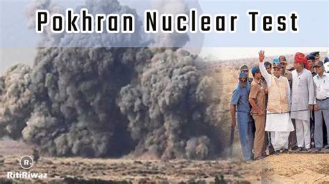 Pokhran Nuclear Test | RitiRiwaz