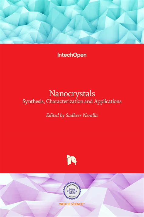 Nanocrystals - Synthesis, Characterization and Applications | IntechOpen