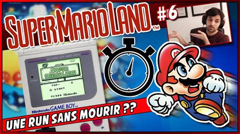 SUPER MARIO LAND Speedrun Any% - Une Run sans mourir ? - YouTube