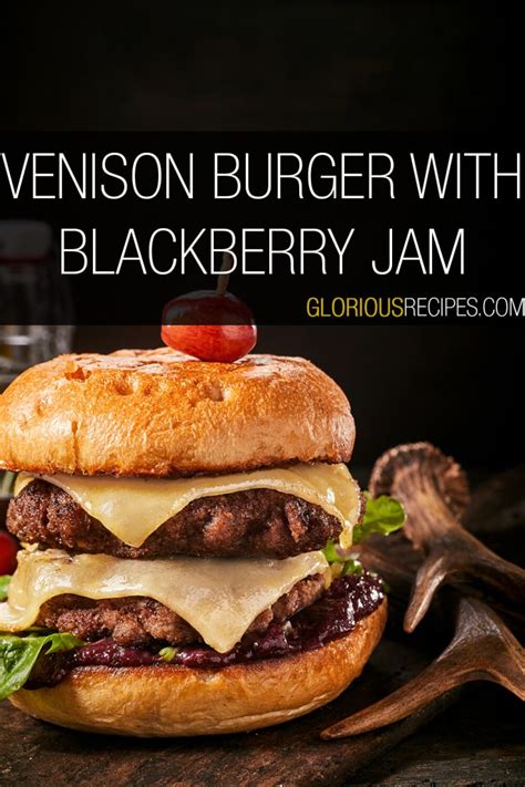 25 Best Venison Burger Recipes To Try