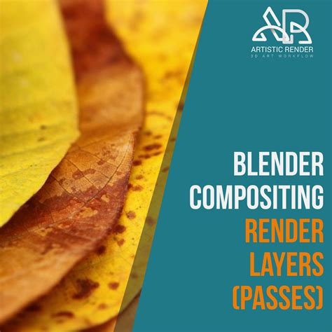 Blender compositing render layers(passes) - Artisticrender.com