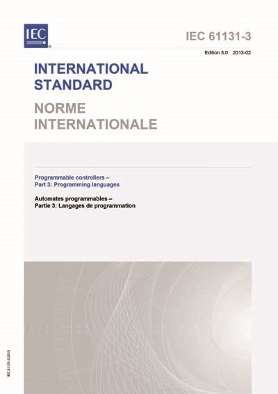 IEC 61131-3 Ed. 3.0 b:2013 - Programmable controllers - Part 3: Programming languages