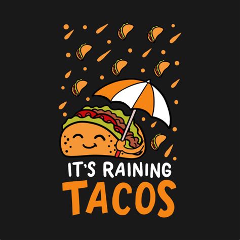 It's Raining Tacos Mexican Food Guacamole Gift - Its Raining Tacos - Onesie | TeePublic