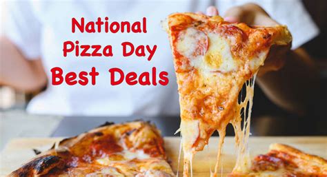 Best National Pizza Day Deals 2023 USA & UK - Technewssources.com