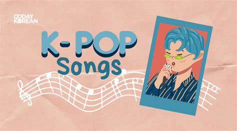 Kpop songs - Globally popular South Korean music