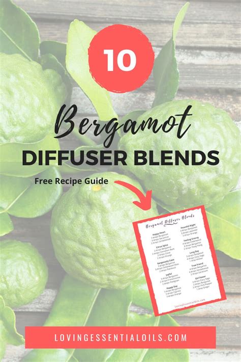 Bergamot Diffuser Blends - 10 Happy Essential Oil Recipes