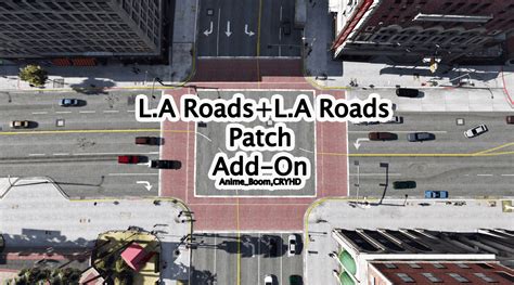 L.A. Roads + L.A. Roads Patch 1.0 – GTA 5 mod