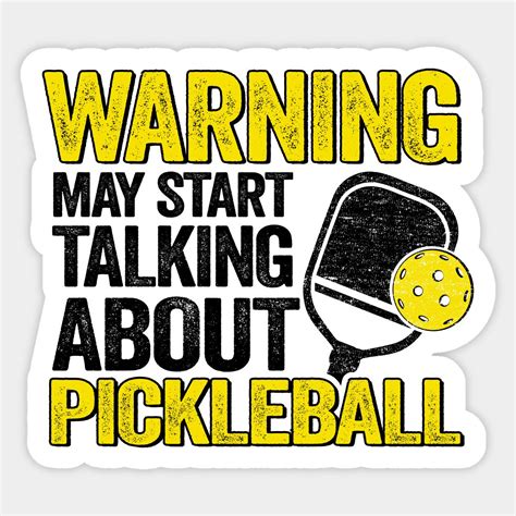 Warning May Start Talking About Pickleball Funny Pickleball by kuehni ...