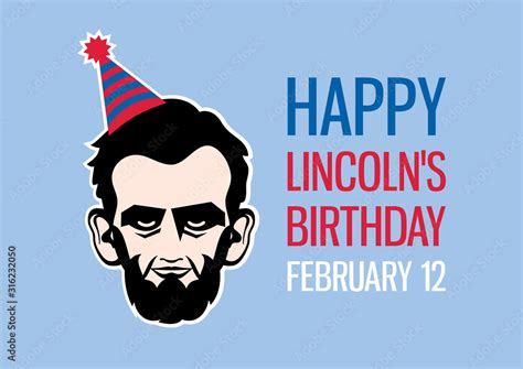 Happy Lincoln's Birthday vector. Abraham Lincoln head vector. American ...