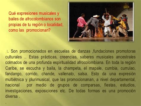 Musica y baile afrocolombianos.