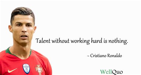 Cristiano Ronaldo Quotes About Hard Work - Daily Quotes