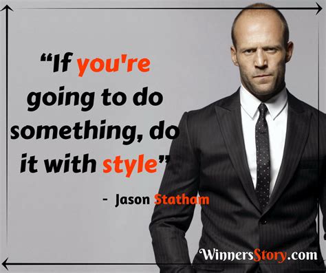 Jason Statham Quotes - Shoot Art