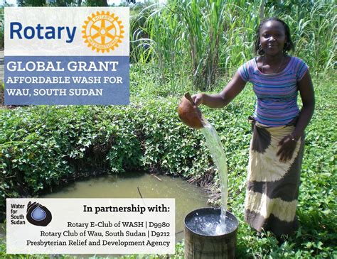 Rotary Global Grant: Affordable WASH for Wau, South Sudan — Water for South Sudan