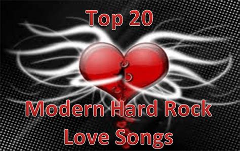 Top 20 Modern Hard Rock Love Songs - Hard Rock Daddy