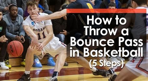 How to Throw a Bounce Pass in Basketball (5 Steps)