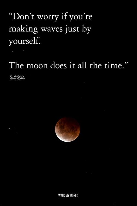 50 Inspirational Moon Quotes — Walk My World