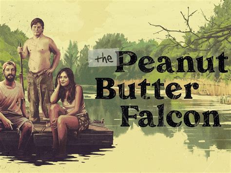 The Peanut Butter Falcon: Exclusive Interview - Trailers & Videos ...