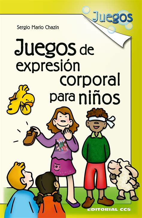 Actividades Expresion Corporal Educacion Infantil : Trabajar La Expresion Corporal En El Aula ...