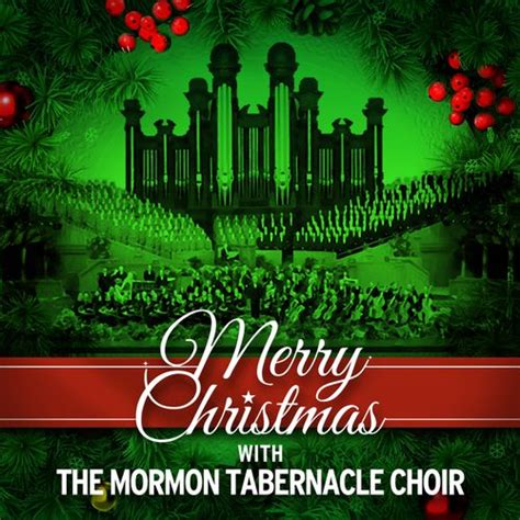 Christmas Carols by The Mormon Tabernacle Choir : Napster