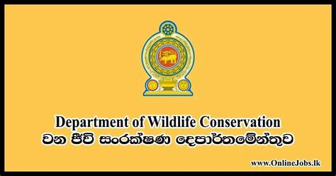 Department of Wildlife Conservation 2019 Job Vacancies - Onlinejobs.lk