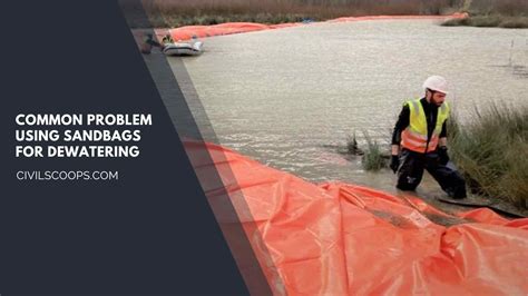 All About Sandbag Cofferdam | What Is Sandbag Cofferdam | Advantages of Sandbag Cofferdam ...