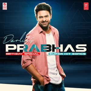 Darling Prabhas Birthday Special Super Hit Songs Songs Download, MP3 Song Download Free Online ...