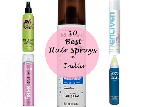 10 Best Hair Sprays Available in India: Strong Hold and Styling – Vanitynoapologies | Indian ...