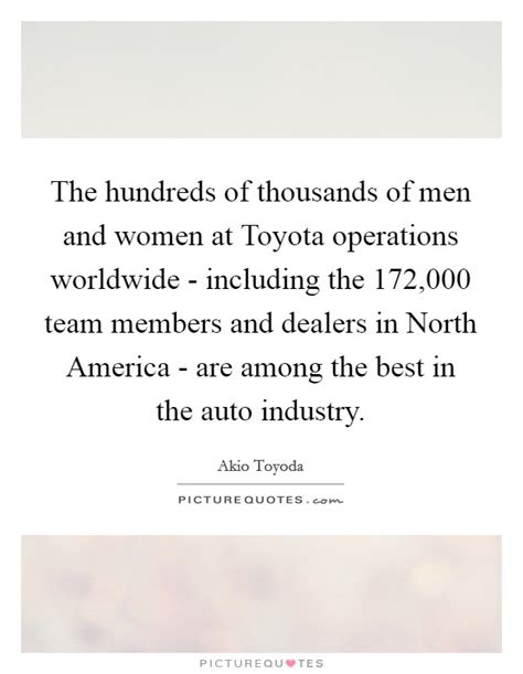 Akio Toyoda Quotes & Sayings (6 Quotations)